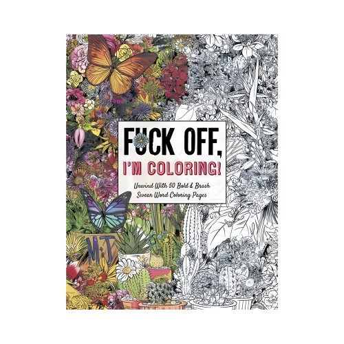 Coloring Book Fuck Off, I'm