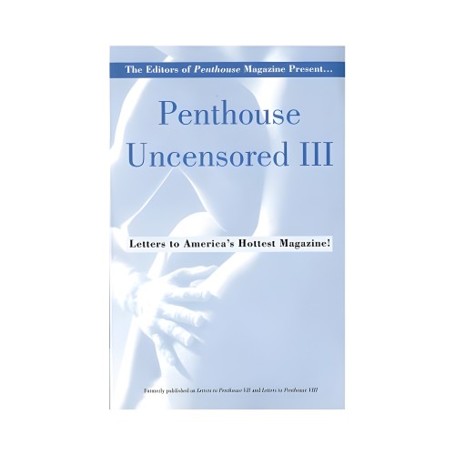 Penthouse Uncensored III - Erotic Stories