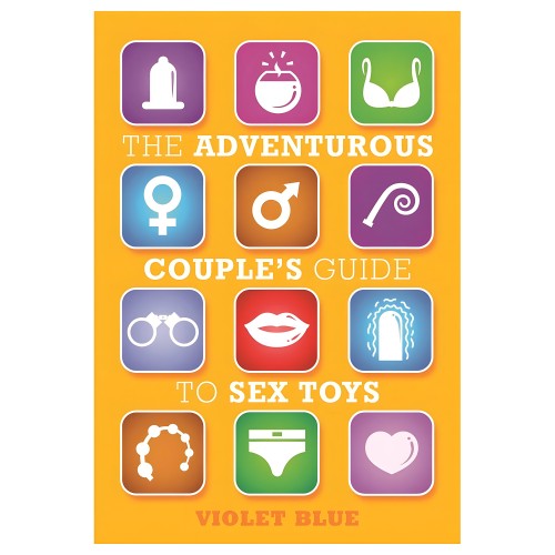 Guía Aventurera para Parejas sobre Juguetes Sexuales