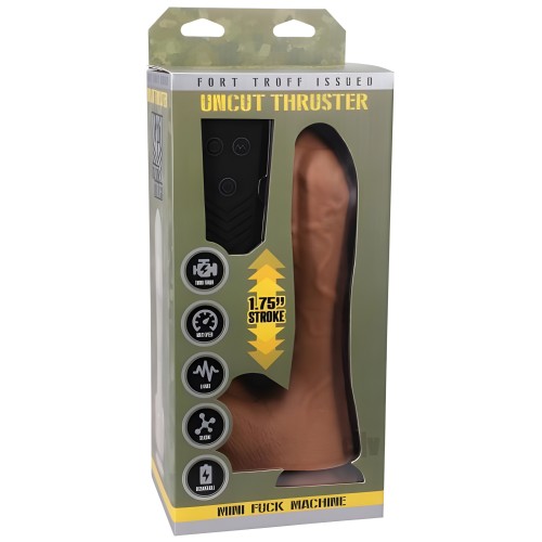 Fort Troff Uncut Thruster Mini Máquina de Coito