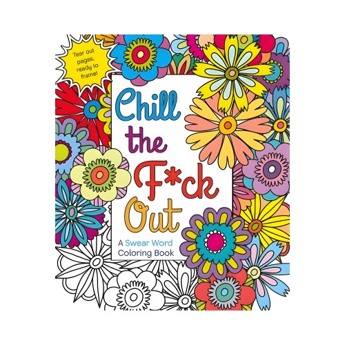 Libro de colorear Chill The Fuck Out