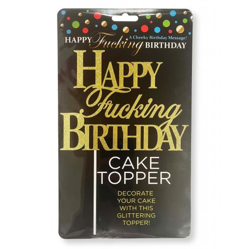 Happy F'ing Birthday Cake Topper - Little Genie