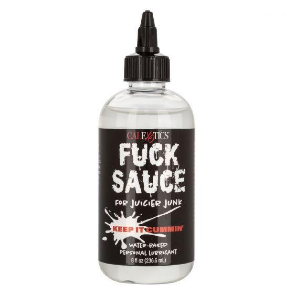 Fuck Sauce Water Based 8 Oz - California Exotic Novelties